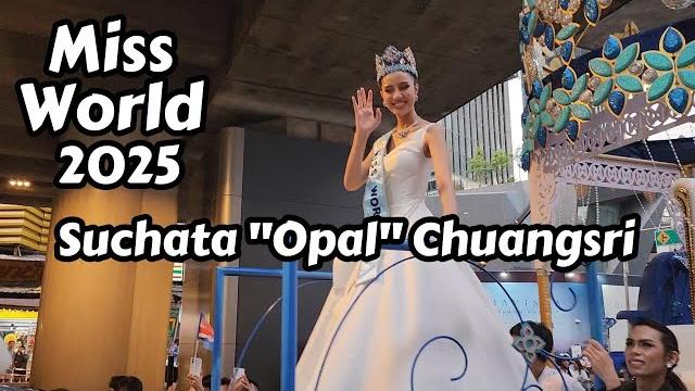 Miss world thailand 2025 parade, opal Miss world thailand 2025 parade, opal