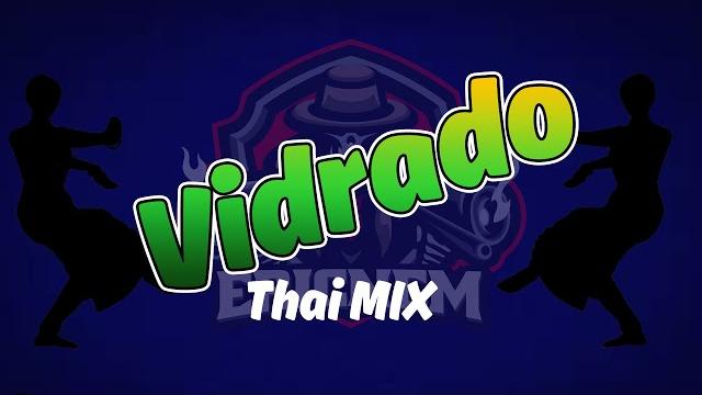 Vidrado em voce thai mix | dj ericnem Vidrado em voce thai mix | dj ericnem