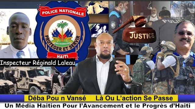 Asasina enspéktè polis réginald laleau dwé déklanché opérasyon gè kont gang..samir handal lan prizon Asasina enspéktè polis réginald laleau dwé déklanché opérasyon gè kont gang..samir handal lan prizon