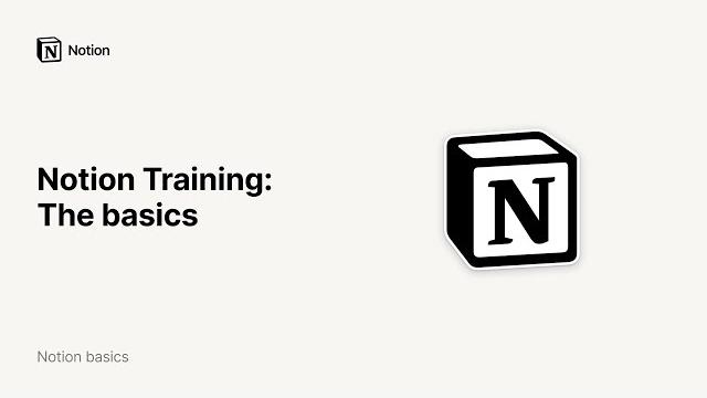 Notion training: the basics Notion training: the basics