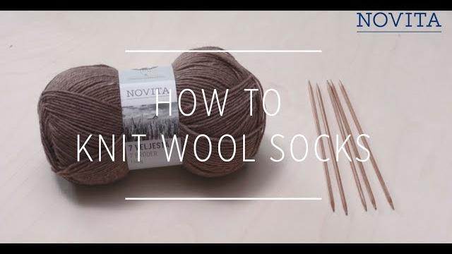 Novita knitting tutorial: how to knit wool socks Novita knitting tutorial: how to knit wool socks