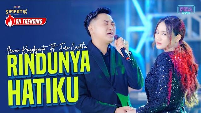 Rindunya hatiku - simpatik music | fira cantika x irwan krisdiyanto (official music video) Rindunya hatiku - simpatik music | fira cantika x irwan krisdiyanto (official music video)