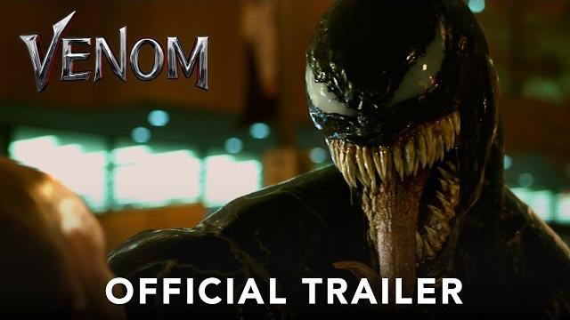 Venom - official trailer (hd) Venom - official trailer (hd)