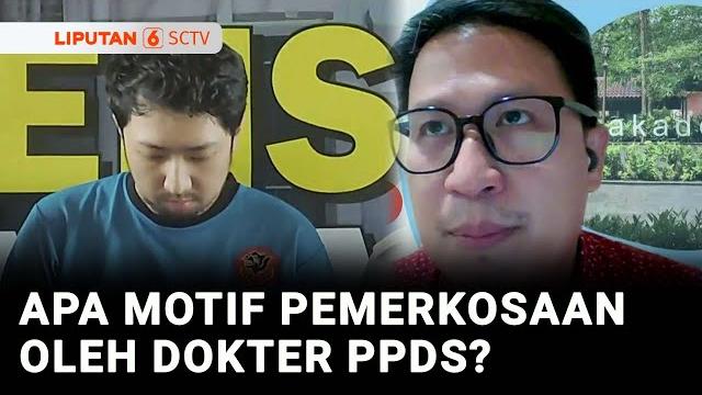 Diskusi: dokter residen perkosa keluarga pasien pakai bius gegara idap somnophilia? | liputan 6 Diskusi: dokter residen perkosa keluarga pasien pakai bius gegara idap somnophilia? | liputan 6