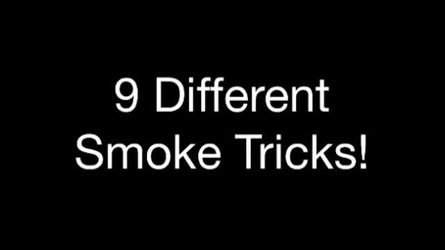 How to do 9 amazing smoke tricks ~ tutorial How to do 9 amazing smoke tricks ~ tutorial