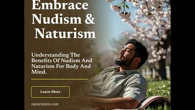 Embrace nudism & naturism Embrace nudism & naturism