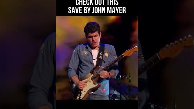 John mayer’s incredible save John mayer’s incredible save