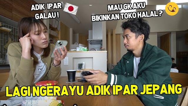 Aku ngerayu adik ipar jepang supaya mau di bikinkan toko halal di sini ! reaksinya begini ! Aku ngerayu adik ipar jepang supaya mau di bikinkan toko halal di sini ! reaksinya begini !