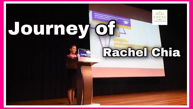 Rachel chia's journey with inter excel Rachel chia's journey with inter excel