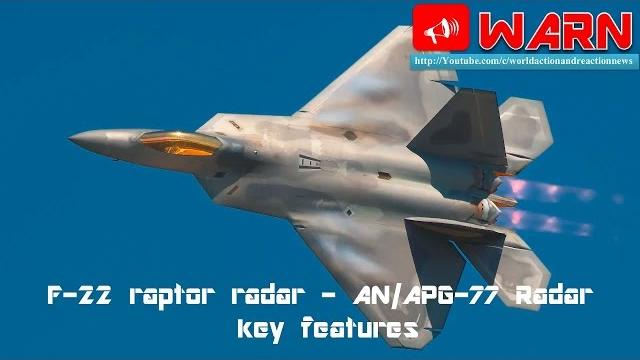 F-22 raptor radar - an/apg-77 radar key features F-22 raptor radar - an/apg-77 radar key features