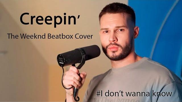 Improver - creepin' (the weeknd beatbox cover) Improver - creepin' (the weeknd beatbox cover)