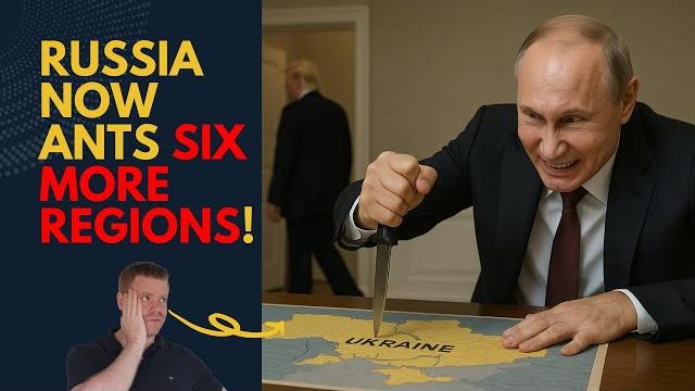 Russia now wants six more regions! Russia now wants six more regions!