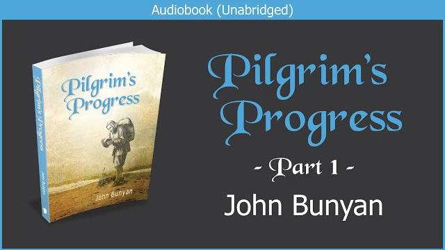 Pilgrim's progress (updated edition) | part 1 | john bunyan | free christian audiobook Pilgrim's progress (updated edition) | part 1 | john bunyan | free christian audiobook