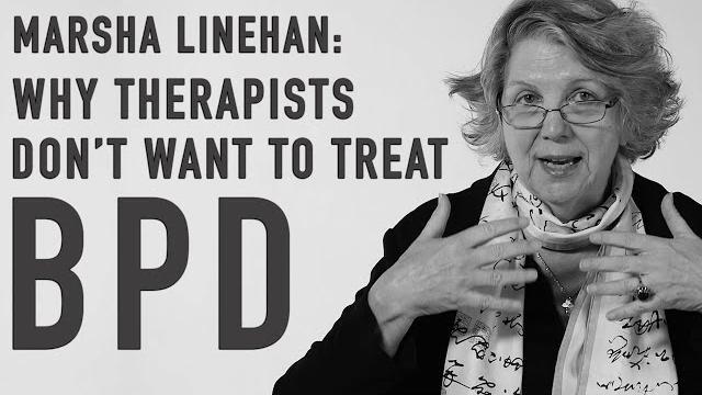 Why therapists don’t want to treat bpd | marsha linehan Why therapists don’t want to treat bpd | marsha linehan