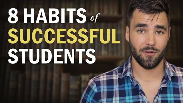 8 habits of highly successful students 8 habits of highly successful students