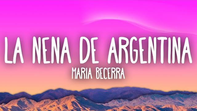 Maria becerra - la nena de argentina Maria becerra - la nena de argentina
