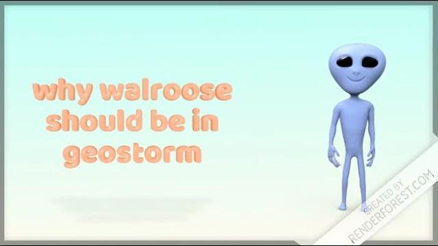 Why walroose should be in geostorm Why walroose should be in geostorm