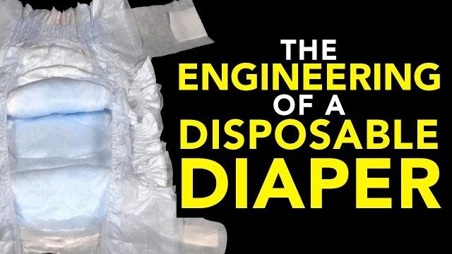 The engineering of a disposable diaper The engineering of a disposable diaper