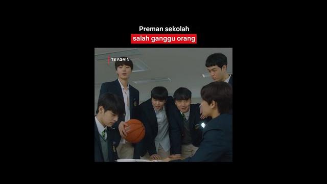 Puas banget liat tukang bully dikasih paham | 18 again Puas banget liat tukang bully dikasih paham | 18 again