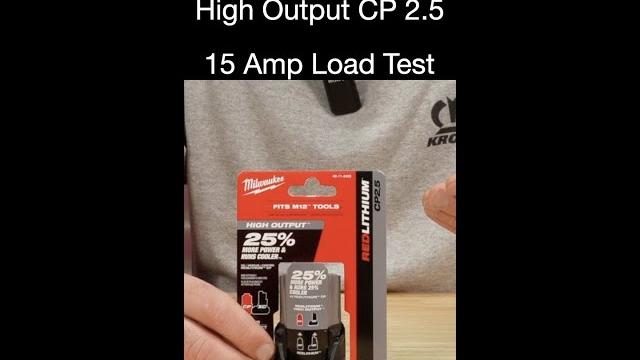Milwaukee high output cp 2.5 vs cp 2.0 Milwaukee high output cp 2.5 vs cp 2.0