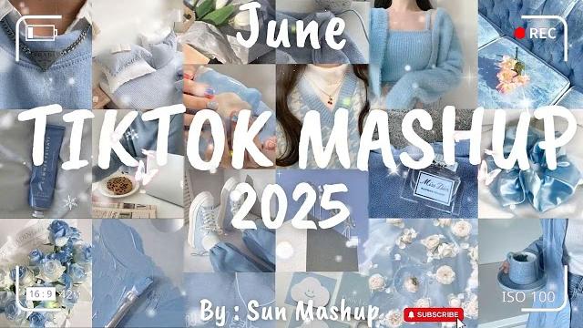 Tiktok mashup june 2025 (not clean) Tiktok mashup june 2025 (not clean)