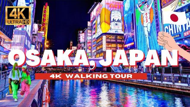 Osaka, japan 4k walking tour - dotonbori district sunset & night life city walk | 4k hdr - 60 fps Osaka, japan 4k walking tour - dotonbori district sunset & night life city walk | 4k hdr - 60 fps