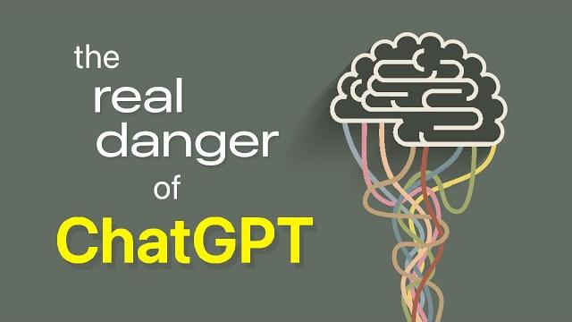 The real danger of chatgpt The real danger of chatgpt