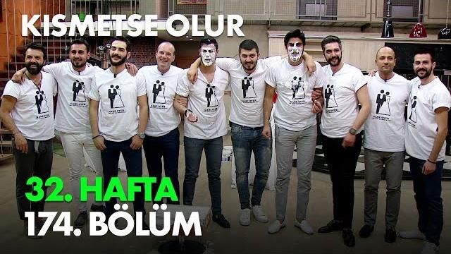 Kısmetse olur 32. hafta 174. bölüm - full bölüm Kısmetse olur 32. hafta 174. bölüm - full bölüm