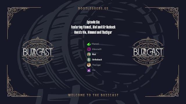 Bootleggers buzzcast - episode six Bootleggers buzzcast - episode six