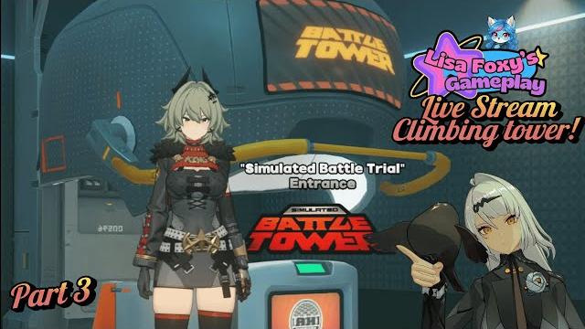 | live stream | episode: zenless zone zero - lets go tower! the tower! at 117+ plus story! part 3 | live stream | episode: zenless zone zero - lets go tower! the tower! at 117+ plus story! part 3