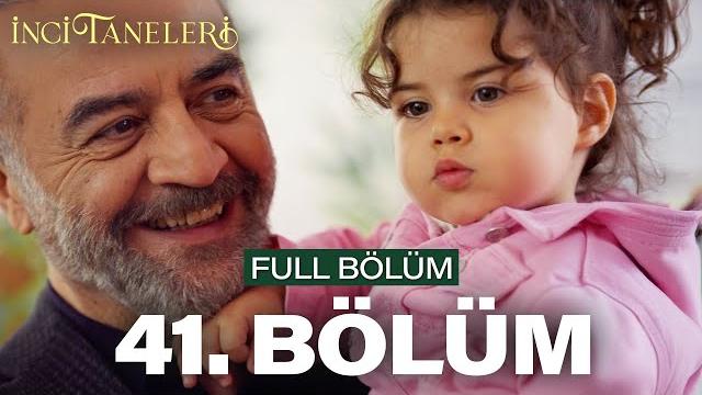 İnci taneleri – 41. bölüm İnci taneleri – 41. bölüm