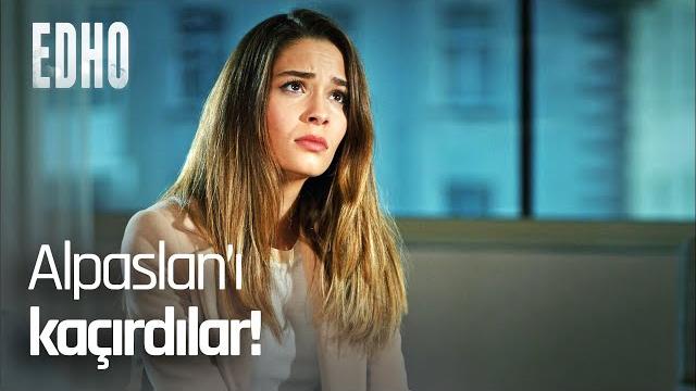 Alpaslan'ı kaçırdılar! - edho efsane sahneler Alpaslan'ı kaçırdılar! - edho efsane sahneler
