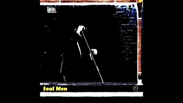 The gy - soul men The gy - soul men