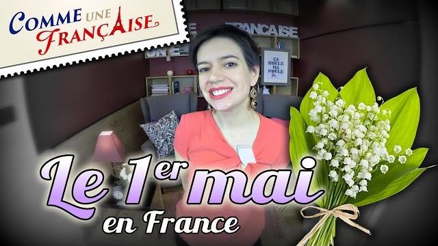 What happens on le 1er mai in france What happens on le 1er mai in france