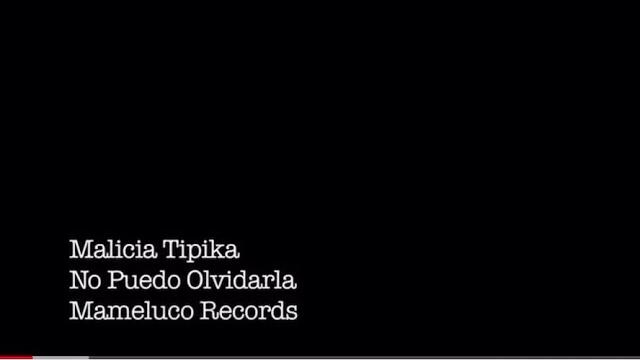 Malicia típica no puedo olvidarla Malicia típica no puedo olvidarla