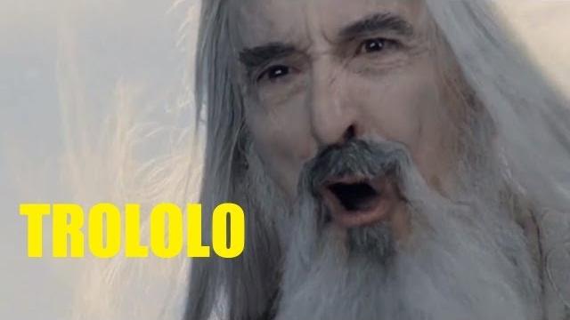 Trolling saruman Trolling saruman