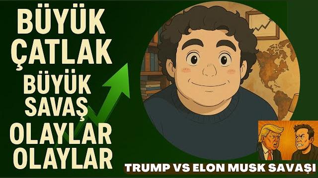 Olaylar olaylarr | büyük çatlak - tari̇hi̇ elon musk- trump savaşi başladi! #kriptopara #altın #borsa Olaylar olaylarr | büyük çatlak - tari̇hi̇ elon musk- trump savaşi başladi! #kriptopara #altın #borsa