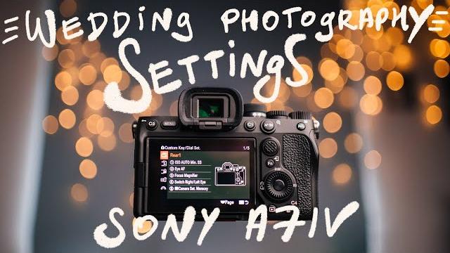 Setting up sony a7iv for wedding photography - full walkthrough & customisation - 40 min! Setting up sony a7iv for wedding photography - full walkthrough & customisation - 40 min!
