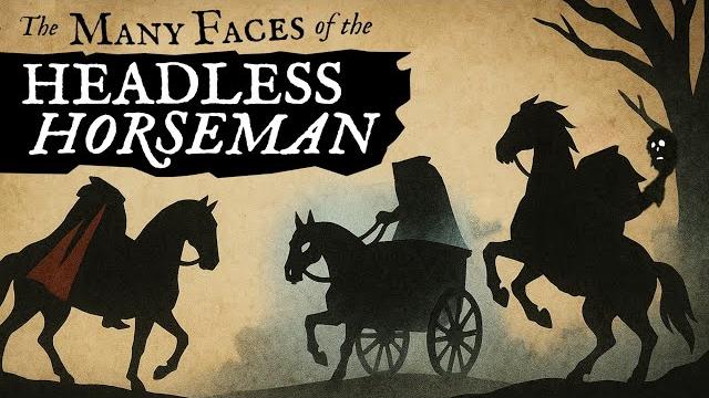 The many faces of the headless horseman The many faces of the headless horseman