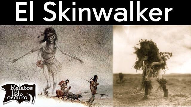El skinwalker | relatos del lado oscuro El skinwalker | relatos del lado oscuro