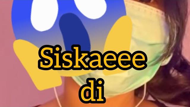 Siskaeee tertangkap Siskaeee tertangkap