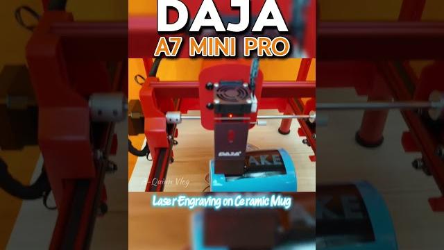 Daja a7 mini pro laser engraving on ceramic mug. check my channel for settings. #aquinnvlog #daja Daja a7 mini pro laser engraving on ceramic mug. check my channel for settings. #aquinnvlog #daja