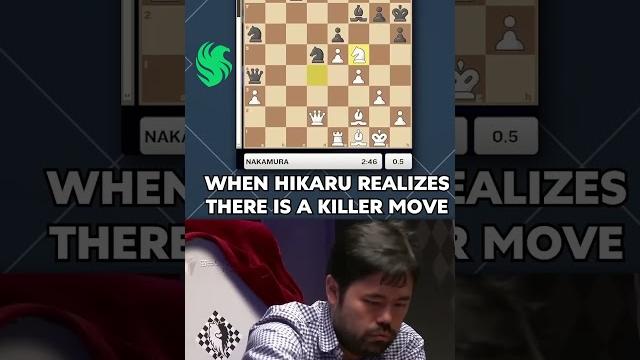 When hikaru nakamura realizes there is a killer move When hikaru nakamura realizes there is a killer move