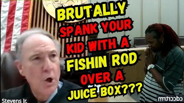 Brutally spank your kid with a fishin rod over a freakin juice box?? judge is shocked!!! Brutally spank your kid with a fishin rod over a freakin juice box?? judge is shocked!!!