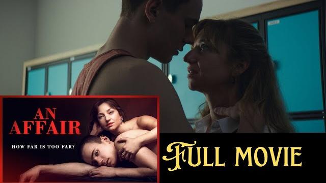 An affair (2018) | norwegian erotic thriller | full movie An affair (2018) | norwegian erotic thriller | full movie