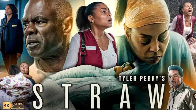 Straw full movie 2025 | drama film by netflix | tyler perry (worldwide on netflix) | facts & review Straw full movie 2025 | drama film by netflix | tyler perry (worldwide on netflix) | facts & review