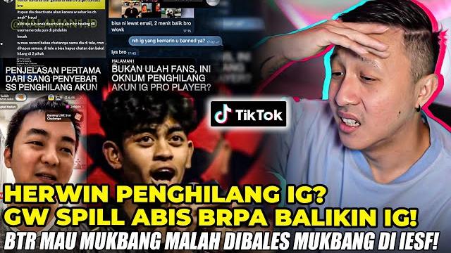 Kelanjutan kasus herwin si penghilang ig! btr taunting mlh kena karma! reaction tiktok mobile legend Kelanjutan kasus herwin si penghilang ig! btr taunting mlh kena karma! reaction tiktok mobile legend