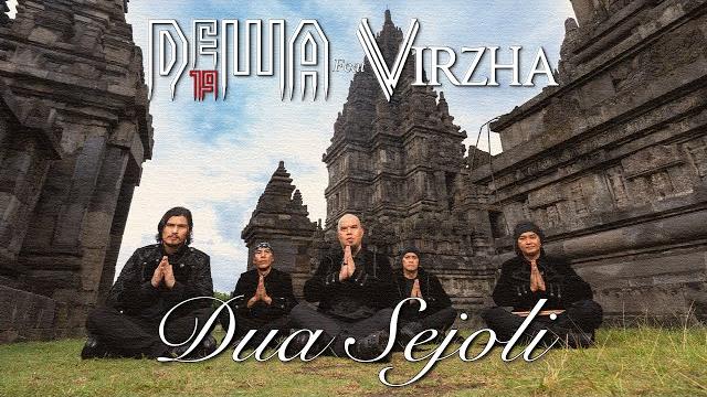 Dua sejoli - dewa19 ft virzha (official music video) Dua sejoli - dewa19 ft virzha (official music video)