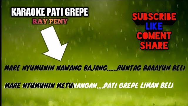 Karaoke pati grepe --- ray peny Karaoke pati grepe --- ray peny