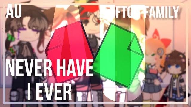 Never have i ever || afton family || my au Never have i ever || afton family || my au